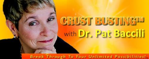 Crustbusting™ Your Way to An Awesome Life with Dr .Pat Baccili: Angel Readings with The Angel Lady