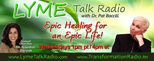 Lyme Talk Radio with Dr. Pat Baccili : Treating Lyme Disease Naturally with Dr. Mark Mincolla