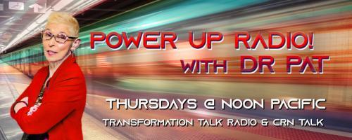 Power Up Radio with Dr. Pat: Unleashed, Unshaken, Unstoppable: A Dedication to the Master of The Emotional Pump Up. So Pump Up and Power UP with Pete Siegel.