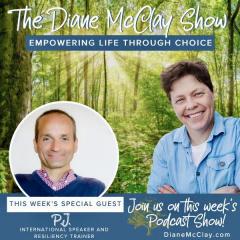The Diane McClay Show: Empowering Life Through Choice: Resilience:  Your Super Power To Success