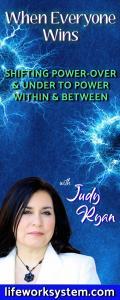 When Everyone Wins with Judy Ryan: Shifting Power-Over & Under to Power Within & Between